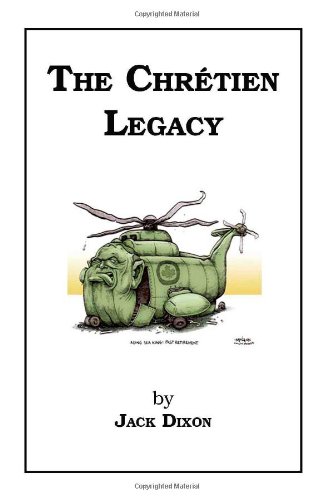 The Chrétien Legacy