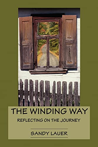 The Winding Way: Reflecting on the Journey - Click to Buy