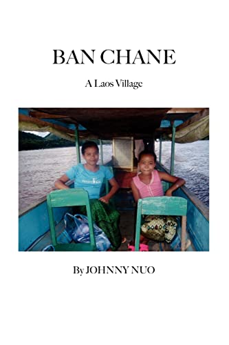 Ban Chane: A Laos Village - Click to Buy