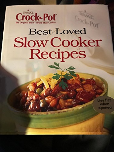 Crock-Pot Best-Loved Recipes
