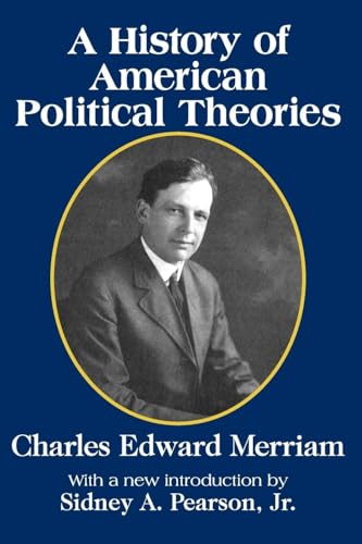 A History of American Political Theories