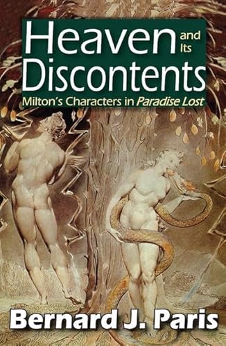 Heaven and Its Discontents: Milton's Characters in Paradise Lost - Click to Buy