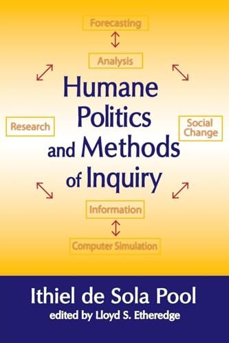 Humane Politics and Methods of Inquiry - Click to Buy