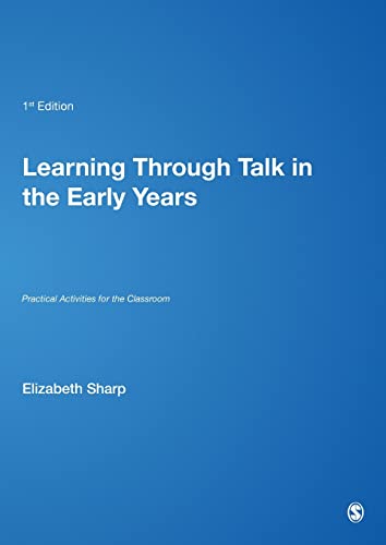 Learning Through Talk in the Early Years: Practical Activities for the Classroom - Click to Buy