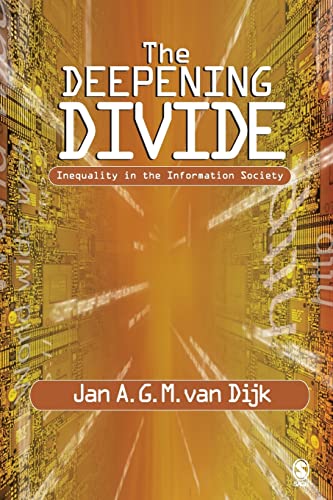The Deepening Divide: Inequality in the Information Society - Click to Buy
