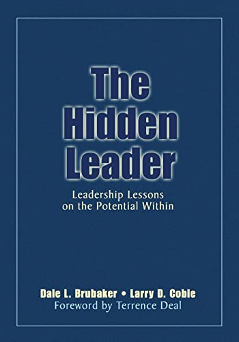 The Hidden Leader: Leadership Lessons on the Potential Within - Click to Buy