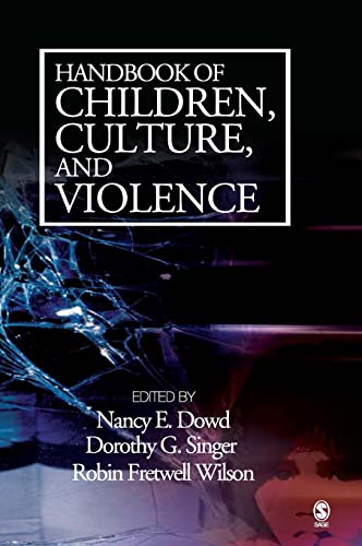 Handbook of Children, Culture, and Violence - Click to Buy