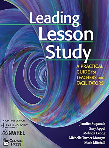 Leading Lesson Study: A Practical Guide for Teachers and Facilitators - Click to Buy
