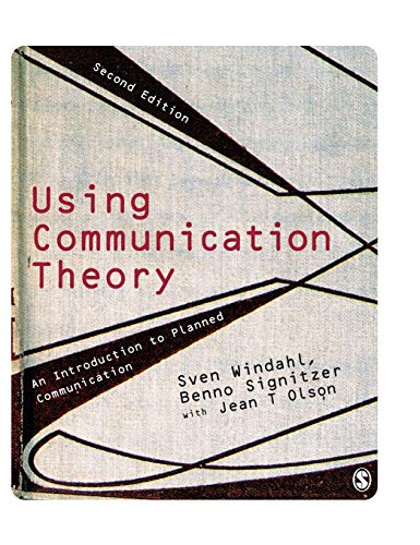 Using Communication Theory: An Introduction to Planned Communication - Click to Buy
