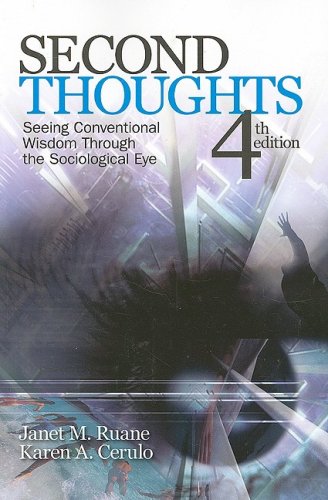 Second Thoughts: Seeing Conventional Wisdom Through the Sociological Eye - Click to Buy