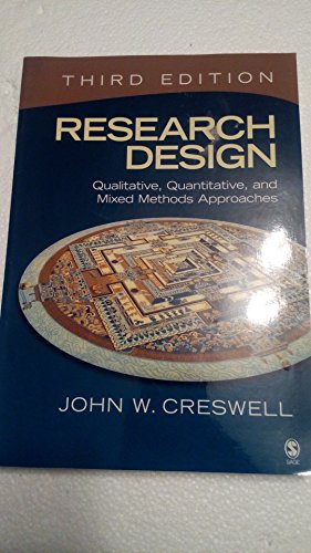 Research Design: Qualitative, Quantitative, and Mixed Methods Approaches - Click to Buy