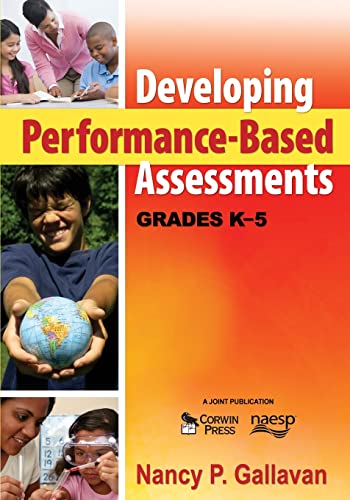 Developing Performance-Based Assessments, Grades K-5 - Click to Buy
