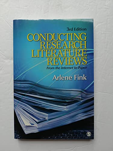 Conducting Research Literature Reviews: From the Internet to Paper - Click to Buy