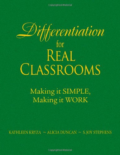 Differentiation for Real Classrooms: Making It Simple, Making It Work - Click to Buy