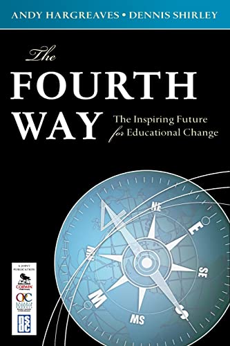 Fourth Way: The Inspiring Future for Educational Change - Click to Buy