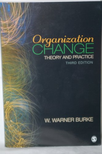 Organization Change: Theory and Practice (Foundations for Organizational Science) - Click to Buy