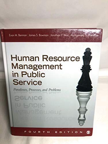 Human Resource Management in Public Service: Paradoxes, Processes, and Problems - Click to Buy