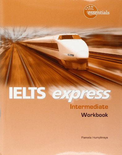 IELTS Express Intermediate: Workbook (96 pp) - Click to Buy