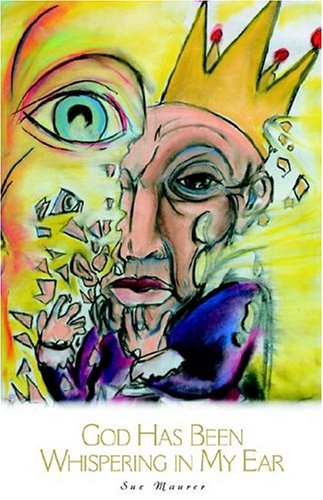 God Has Been Whispering In My Ear - Click to Buy