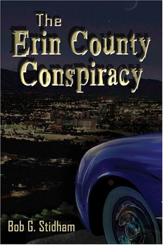 The Erin County Conspiracy - Click to Buy