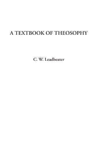 A Textbook of Theosophy - Click to Buy