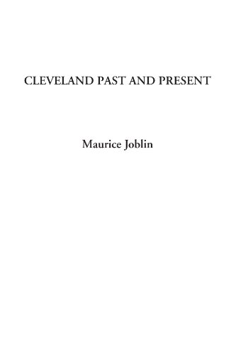 Cleveland Past and Present