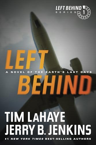 Left Behind: A Novel of the Earth’s Last Days (Left Behind Series Book 1) The Apocalyptic Christian Fiction Thriller and Suspense Series About the End Times - Click to Buy