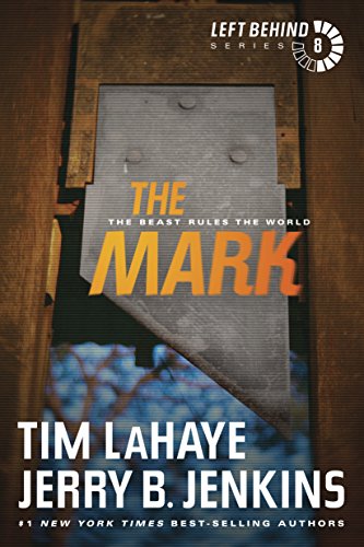 The Mark: The Beast Rules the World - Click to Buy