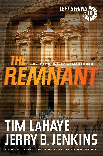 The Remnant: On the Brink of Armageddon (Left Behind Series Book 10) The Apocalyptic Christian Fiction Thriller and Suspense Series About the End Times - Click to Buy