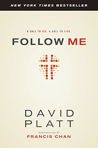 Follow Me: A Call to Die. A Call to Live. - Click to Buy