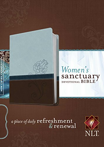 Women's Sanctuary Devotional Bible NLT, TuTone (LeatherLike, Cool Blue/Chocolate Rose): A Place of Daily Refreshment and Renewal - Click to Buy