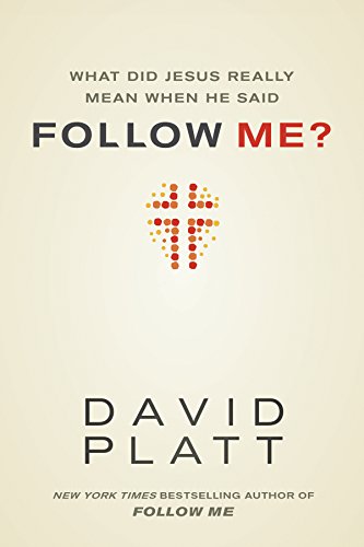 What Did Jesus Really Mean When He Said Follow Me? - Click to Buy