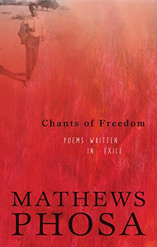 Chants of Freedom: Poems Written in Exile
