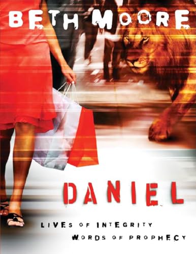 Daniel - Bible Study Book: Lives of Integrity, Words of Prophecy - Click to Buy