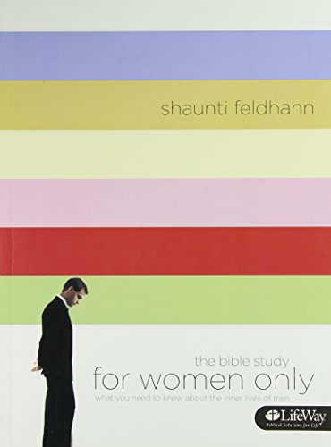 For Women Only: The Bible Study - Click to Buy