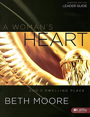 A Woman's Heart - Leader Guide: God's Dwelling Place - Click to Buy