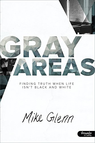 Gray Areas - Member Book - Click to Buy