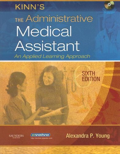 Kinn's the Administrative Medical Assistant: An Applied Learning Approach - Click to Buy