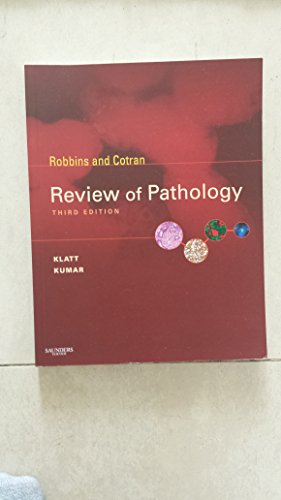 Robbins and Cotran Review of Pathology