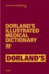 Dorland's Illustrated Medical Dictionary, Deluxe Edition: Dorland's Illustrated Medical Dictionary, Deluxe Edition (Dorland's Medical Dictionary) - Click to Buy