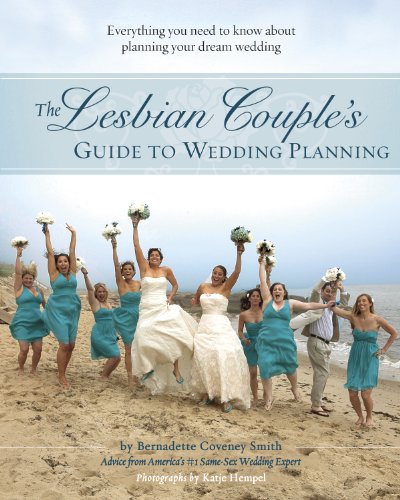 The Lesbian Couple's Guide to Wedding Planning - Click to Buy