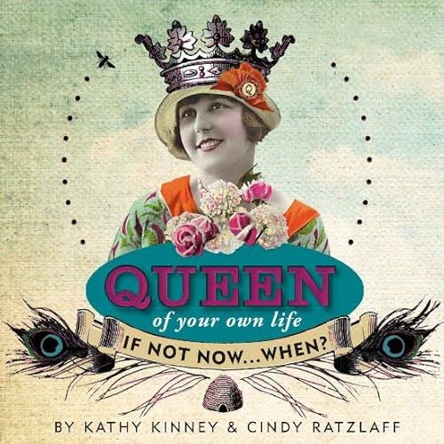 Queen of Your Own Life - Click to Buy