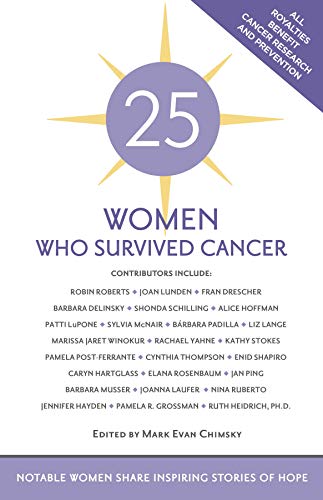 25 Who Survived Cancer - Click to Buy