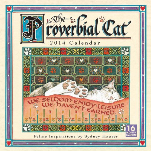The Proverbial Cat 2014 Calendar - Click to Buy