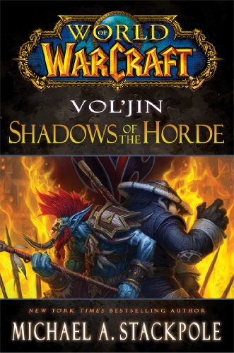 World of Warcraft: Vol'jin: Shadows of the Horde - Click to Buy