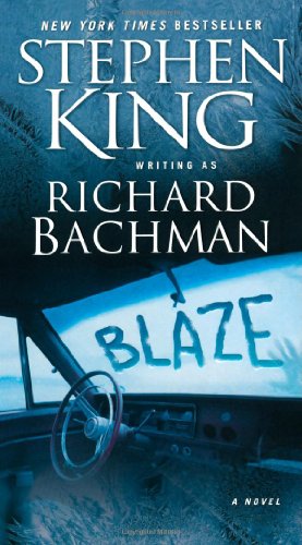 Blaze: A Novel - Click to Buy