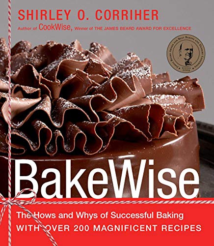 BakeWise: The Hows and Whys of Successful Baking with Over 200 Magnificent Recipes - Click to Buy