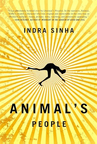Animal's People: A Novel - Click to Buy