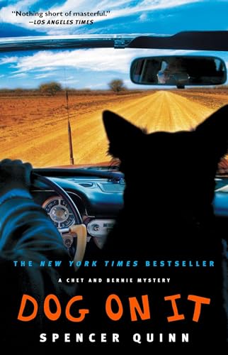 Dog on It: A Chet and Bernie Mystery (Volume 1) - Click to Buy