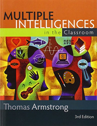 Multiple Intelligences in the Classroom, 3rd Edition